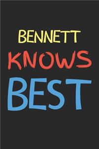 Bennett Knows Best