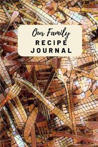 Our Family Recipe Journal