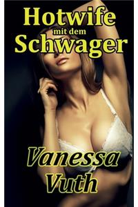 Hotwife mit dem Schwager