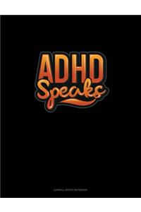ADHD Speaks