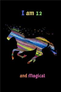 I am 12 and Magical