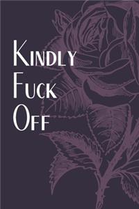 Kindly Fuck Off
