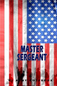 Master Sergeant US Army Notebook