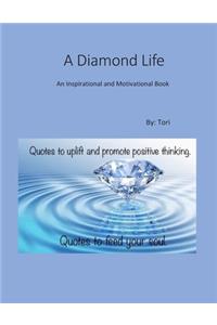 A Diamond Life