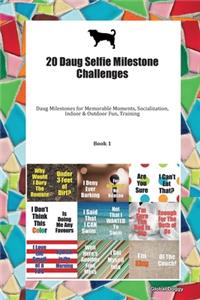 20 Daug Selfie Milestone Challenges