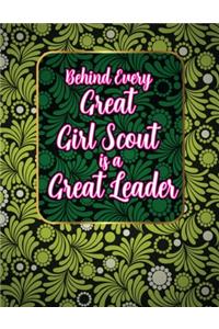 Behind Every Great Girl Scout Is A Great Leader
