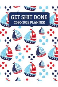Get Shit Done 2020-2024