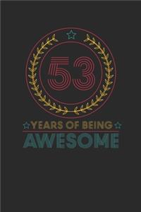 53 Years Of Being Awesome