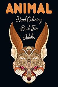 Animal Head Coloring Book For Adults