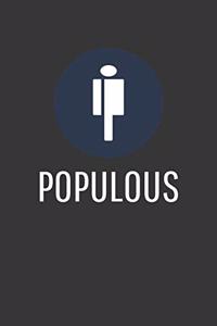 Populous Notebook: Lined Journal, 120 Pages, 6 x 9, Affordable Cryptocurrency, Blockchain Crypto Gift Journal Matte Finish