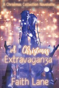 A Christmas Extravaganza