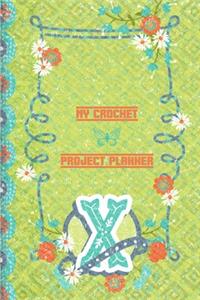 My Crochet Project Planner X