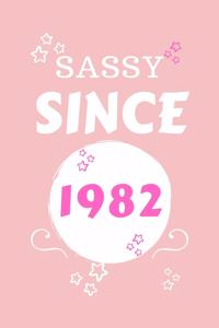 Sassy Since 1982