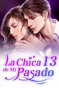 La Chica de Mi Pasado 13: ¡Grita, por favor!