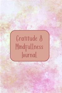 Gratitude & Mindfulness Journal