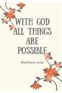 With God All Things are Possible