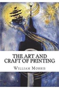 The Art and Craft of Printing