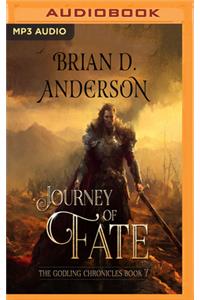 Journey of Fate