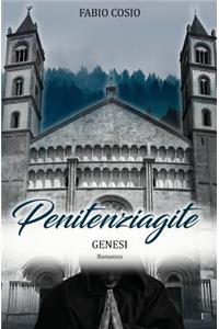 Penitenziagite - Genesi
