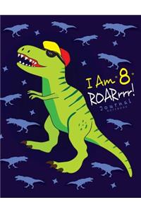 I Am 8 Roarrrr! Journal