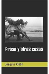 Prosa Y Otras Cosas