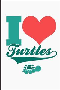 I Heart Turtles