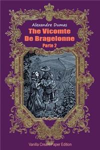 The Vicomte de Bragelonne Parte 2