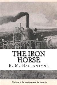 The Iron Horse