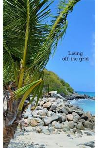 Living Off the Grid