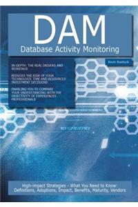 Dam - Database Activity Monitoring
