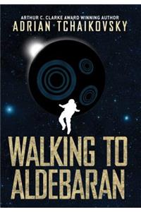 Walking to Aldebaran