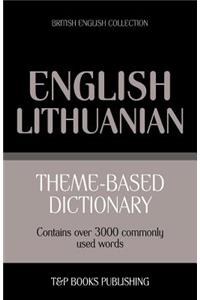 Theme-based dictionary British English-Lithuanian - 3000 words