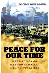 Peace for our Time
