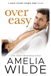 Over Easy: A Main Street Single Dad Novel