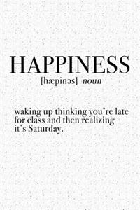 Happiness