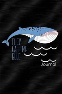 They Call Me Blue Journal