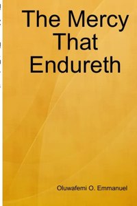 Mercy That Endureth