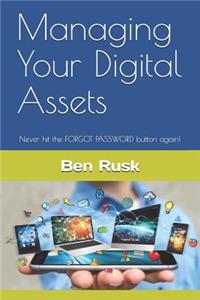 Managing Your Digital Assets