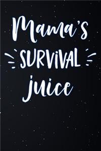 Mamas Survival Juice
