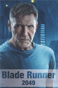Blade Runners 2049