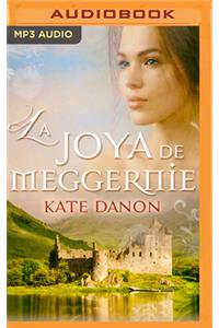 La Joya de Meggernie