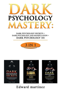 Dark Psychology Mastery