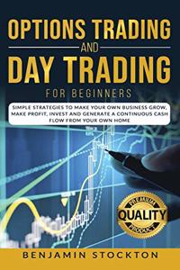 Options Trading and Day Trading for Beginners