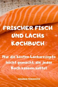 Frischer Fisch Und Lachs Kochbuch