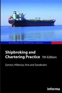 Shipbroking and Chartering Practice