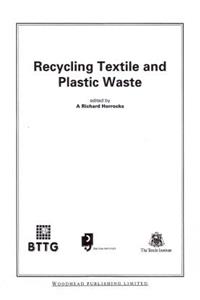 Recycling Textile and Plastic Waste