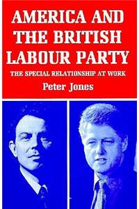 America and the British Labour Party