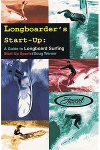 Longboarder's Start-Up