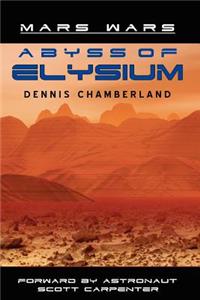 Abyss of Elysium - Mars Wars