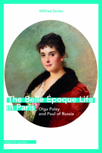 The Belle Epoque Life in Paris